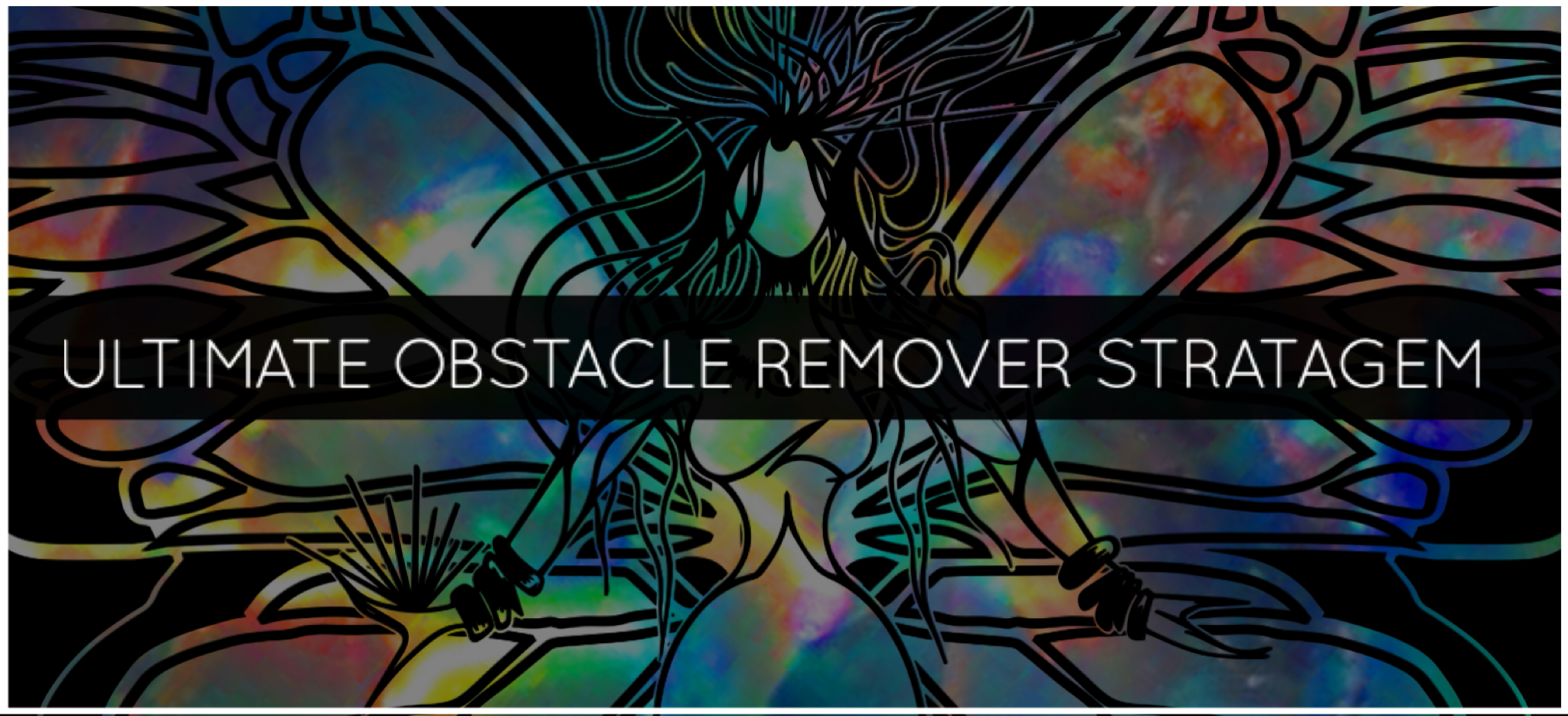 ULTIMATE OBSTACLE REMOVER STRATAGEM