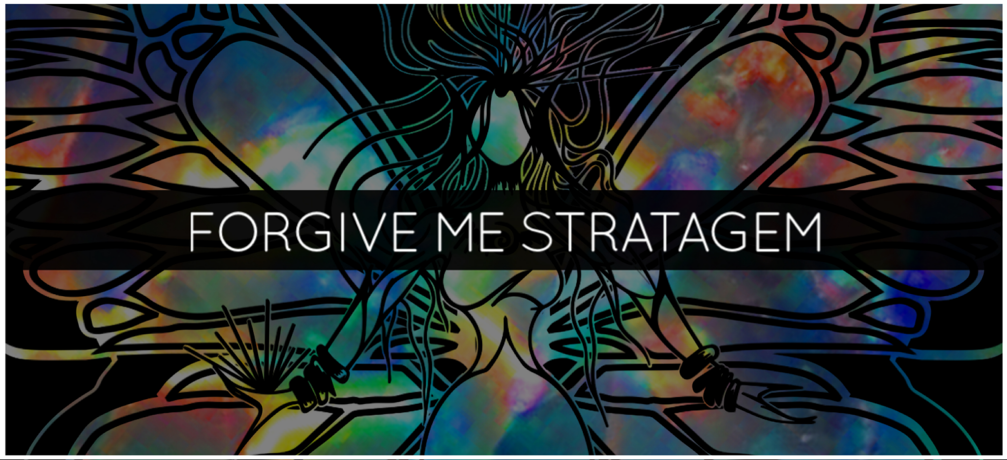 FORGIVE ME STRATAGEM