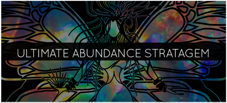 ULTIMATE ABUNDANCE STRATAGEM