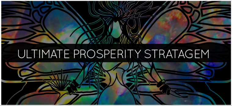 ULTIMATE PROSPERITY STRATAGEM